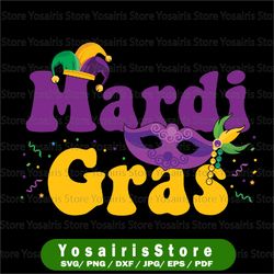 Retro Mardi Gras Svg PDF PNG, Mardi Gras svg, mardi gras shirt Cut files, cricut, sublimate
