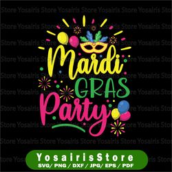 Mardi Gras Party SVG - Mardi Gras - Mardi Gras PNG - Mardi Gras Decorations - Mardi Gras Cut File