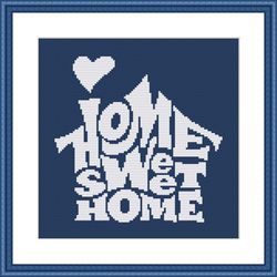 Home Sweet Home Cross Stitch Pattern Quote Cross Stitch Pattern House Cross Stitch Pattern Home Cross Stitch Pattern