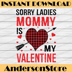 Mommy Is My Valentine, Boys Valentine Png, Boys Valentine Png, Valentines Day Png, Valentines Day Tshirt, Mamas Boy Png