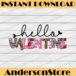 Hello Valentine PNG, Valentine, Happy Valentine's Day, Leopard, Teacher, Nurse Sublimation Design Downloads