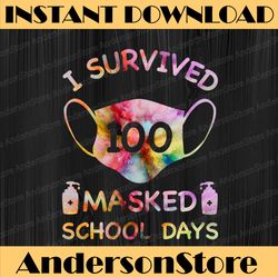 I survived 100 Masked School Days For Kids Teacher Student PNG