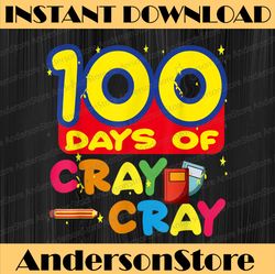100 Days of Cray Cray School Teacher Student Boys Girls PNG