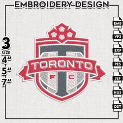 Toronto FC Logo Embroidery Design, MLS Embroidery files, Toronto FC MLS Teams, Toronto FC Football, Digital Download