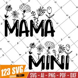 Mama and Mini SVG Bundle, Mother SVG, Blessed Mom svg, Mom Shirt, Mom Life svg, Mother's Day svg, Mom svg, Gift for Mom,