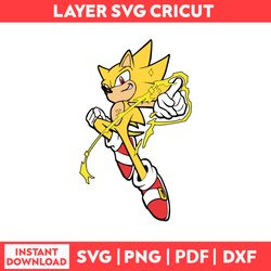 Super Sonic By He Hedgehog Sonic Cliparts Svg, Png, pdf, dxf digital fille