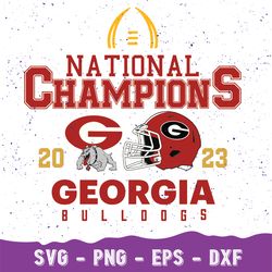 Georgia Bulldogs football Svg, national champions 2023, Georgia national champs SVG, Bull-dog Instant Download