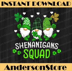 Shenanigans Squad St Patricks Day Gnomes Green Proud Irish PNG Sublimation Designs
