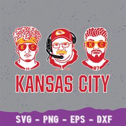Andy Reed Svg, Travis Kelce Svg, Patrick Ma homes Svg, Kansas City Chiefs