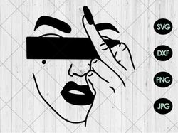 F U Svg, Woman Middle Finger Svg , Eps , Dxf , Digital Download