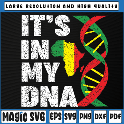 It's In My DNA Svg Png, Black Pride Black Svg, Africa SVG Clipart Design, Mardi Gras Carnival, Digital Download