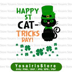Funny St Pat's Paddy Patrick Day's Happy St Cat Tricks Day Happy Cat Tricks Day,Kitty Kitten Lover St Patricks Day svg
