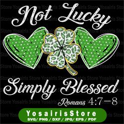 Not Lucky Simply Blessed Png, St Patrick's Day Png, Shamrock Leopard Glitter Png, Green Irish Shamrock Png