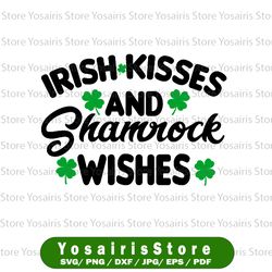Irish Kisses Shamrock Wishes SVG, St Patrick's Day, Irish, SVG files, PNG, Cut File, Shamrock Kisses