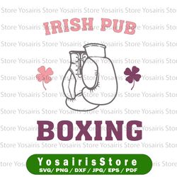 St Patrick's Day svg - Irish Pub Boxing,svg, png dxf,eps