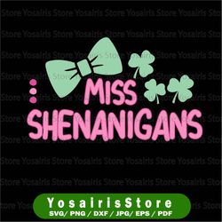Miss Shenanigans SVG St Patrick's Day SVG Shamrock Clover SVG File for Silhouette Cricut Cutting Machine