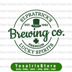 St. Patrick's Brewing Co. Lucky Spirits Svg, Funny St. Patrick's Day svg, St. Patrick's SVG, Happy St. Patrick's Day Svg