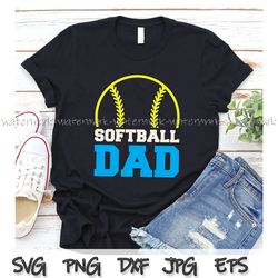 Softball Dad svg, Softball Dad Like A Baseball Dad But With Bigger Balls funny digital file, Softball Dad svg, Softball