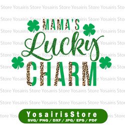 St. Patrick's Day PNG files for Sublimation | Lucky Charms Sublimation Designs | Mama's Lucky Charm PNG | Lucky Png