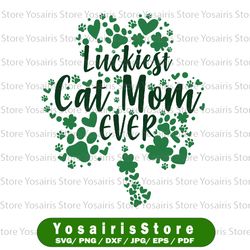 Luckiest Cat Mom Ever PNG, Sublimation, Luckiest Cat Mom, Lucky Cat PNG, Three Leaf Cat Sublimations