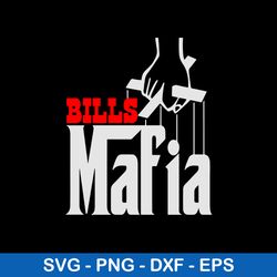 Buffalo Bills Mafia Svg, Bills Mafia NFL Sport Svg, Png Dxf Eps Digital File