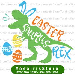 Happy Easter Bunny Saurus Rex, Easter Dinosaur Svg, Egg Hunt Funny Bunny Ears Png, Pdf, Eps, Easter svg