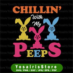 Chillin with My Peeps Png- Easter Png- Marshmallow Bunnies Png- Easter Bunny Png- Cute Spring Printing  Png