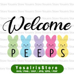 Welcome Peeps SVG, Peeps SVG, Easter Peeps Clip Art, Easter Clipart, Easter Bunny Design, Pastel, dxf eps png