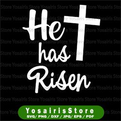 He has Risen Svg, Jesus Christian Happy Easter Cross Religious svg, Easter Svg, Christian Svg, Distressed Cross Svg