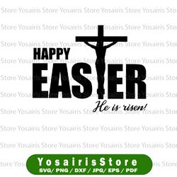 He is Risen Svg, Easter Svg, Christian Svg, Cross Svg, Easter is for Jesus, Easter Shirt Svg, Files for Cricut