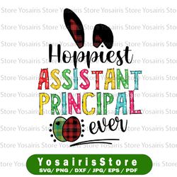 Hoppiest Assistant Principal Ever Svg, Bunny Ear Red Plaid Easter Svg, Teacher Easter Shirt Svg Png, Teacher Bunny Svg