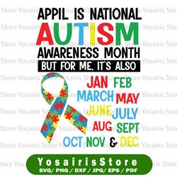 April is National Autism Awareness Month Svg, Autism Awareness Svg, Autism Aware Svg, Autism Support Svg