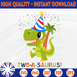 Two-a-saurus PNG Printable File, Second birthday, Dinosaur 2 Png, T-rex PNG, Dinosaur Second Birthday Design