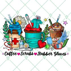 Coffee Scrubs Rubber Gloves Png, Nurse Coffee Cups Png, Nurse Png Instant Download