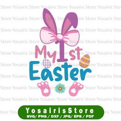 My 1st Easter Svg My First Easter Svg Png Baby Girl Easter Svg Bunny with Bow Svg Bunny Face Funny Kids Cut File