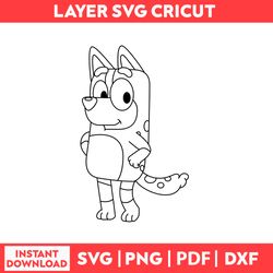 Bluey Coloring Pages Svg, Bluey Birthday Svg, Bluey Characters Svg, Png, pdf, dxf digital file