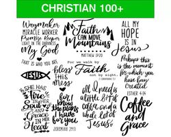 100 CHRISTIAN QUOTES SVG BUNDLE - SVG, PNG, DXF, EPS, PDF Files For Print And Cricut