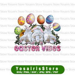Easter Vibes Png Sublimation Design, Easter Sublimation Png, Easter Day Png, Easter Png, Bunny Easter Vibes Png