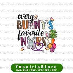 Every Bunnys Favorite Nurse Png Sublimation Design, Easter Sublimation Png,Easter Day Png,Easter Png, Easter Bunny Png