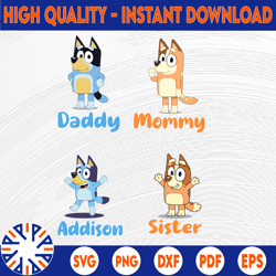Personalized Named Bluey Svg, the Heeler Family Bluey Dad Mom Svg, Doggy Svg, Funny Bluey, Blue Heeler Cartoon Dog