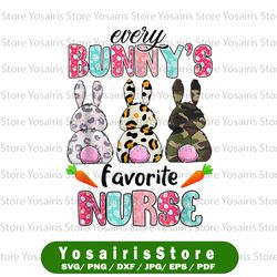 Every Bunnys Is Favorite Nurse Png, Cute Bunnies Easter Png, Every Bunny's Favorite Nurse Sublimation Download