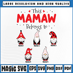 Personalized Mamaw Gnome With Kids Name PNG, Valentine Day, Digital Download
