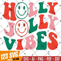 Holly Jolly Vibes SVG, Retro, Groovy, Christmas Babe Shirt Svg, Christmas Mama Svg, Christmas Vibes Svg, Holiday PNG, Cr