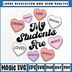 Teacher Valentines Day Positive Affirmations Candy Hearts Svg, Valentine Candy Hearts , Valentine Day, Digital Download