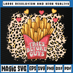 Fries Before Guys Vintage Leopard Hearts For Valentine's Day Png , Valentine Day, Digital Download
