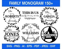 150 FAMILY MONOGRAM SVG BUNDLE - SVG, PNG, DXF, EPS, PDF Files For Print And Cricut