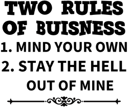 two rules of buisness