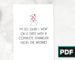 Internet Stranger DIGITAL Printable Greeting Card | Online Dating, Couples, Anniversary, Valentine's Day