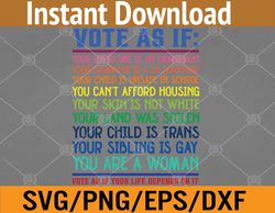 Vote As If Your Life Depends On It Human Rights Svg, Eps, Png, Dxf, Digital Download