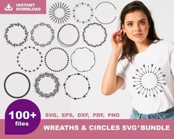 100 WREATHS AND CIRCLES SVG BUNDLE - SVG, PNG, DXF, EPS, PDF Files For Print And Cricut